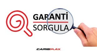 carismax garanti sorgulama